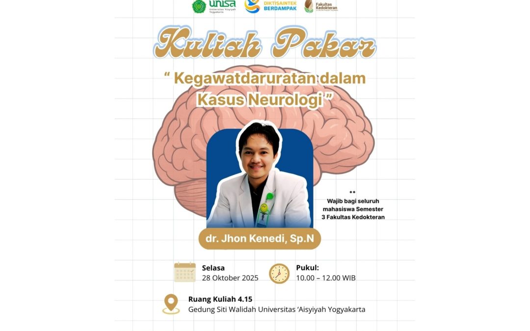 Kuliah Pakar: “Kegawatdaruratan dalam Kasus Neurologi”